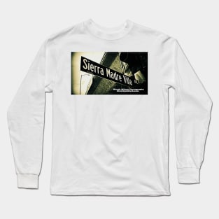 Sierra Madre Villa Avenue, Pasadena, California by Mistah Wilson Long Sleeve T-Shirt